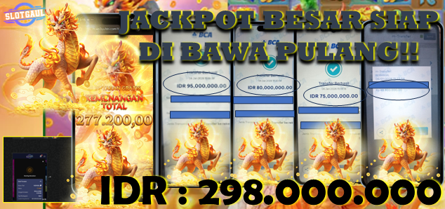 KEMENANGAN JACKPOT  BESAR DI SITUS SLOTGAUL